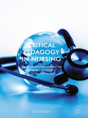 cover image of Critical Pedagogy in Nursing